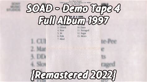 System Of A Down Demo Tape 4 Full Album Remastered 2022 Youtube
