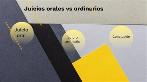 Diferencias Entre Juicio Ordinario Y Oral By Francisco Muñoz Gonzalez