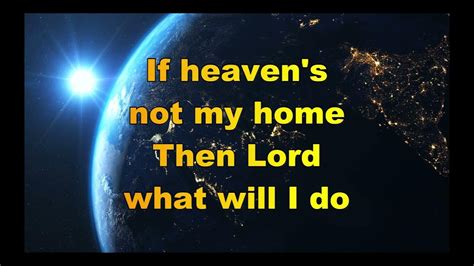 This World Is Not My Home A Cappella Hymn With Lyrics Youtube