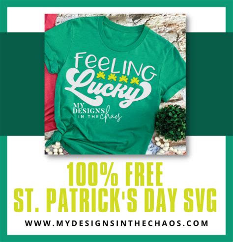 Totally Free St Patricks Day SVG - My Designs In the Chaos