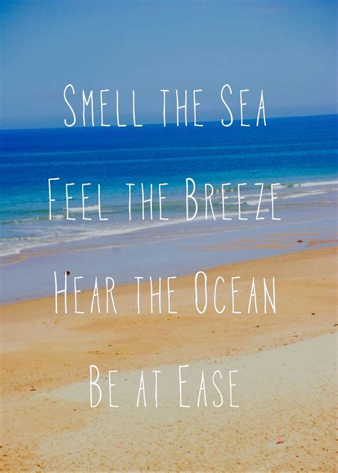 Be At Ease Ocean Breeze Quotes Breeze Quotes Ocean Quotes