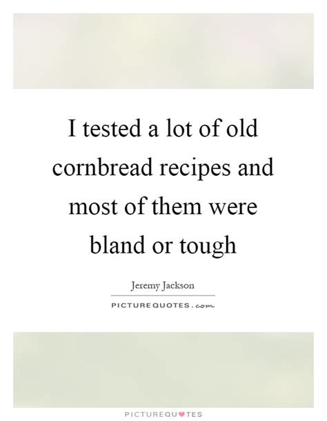 I Tested A Lot Of Old Cornbread Recipes And Most Of Them Were