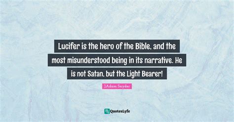 Lucifer Is The Hero Of The Bible And The Most Misunderstood Being In
