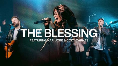 Download Elevation Worship The Blessing Ft Kari Jobe And Cody Carnes