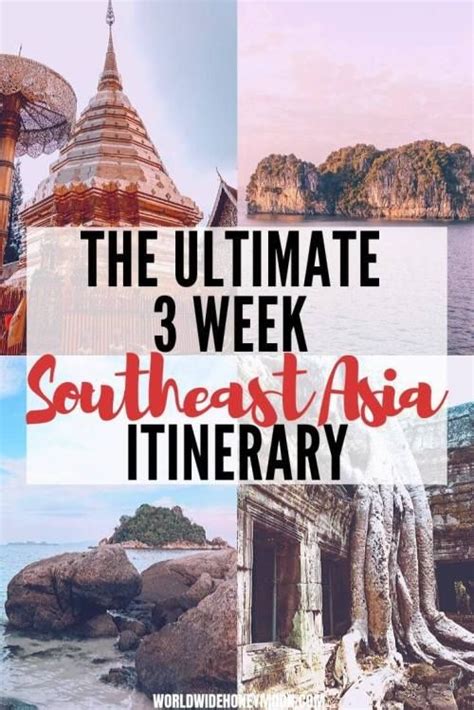 How To Spend 3 Weeks In Southeast Asia Southeast Asia Travel Asia Travel Travel Destinations