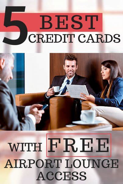 Fortunately some travel credit cards come with both lounge network. The Best Credit Cards with Free Airport Lounge Access