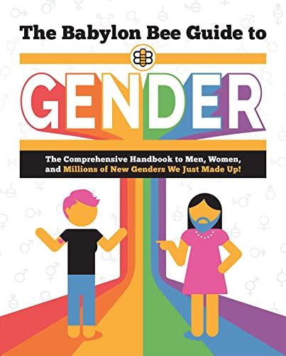 The Babylon Bee Guide To Gender Babylon Bee Guides Ebook Mann Kyle
