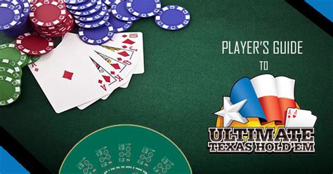 Players Guide To Ultimate Texas Holdem Basic Strategy And House Edge