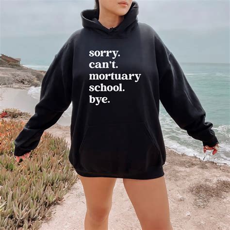 Mortuary School Hoodie Funny Embalmer Gift for Mortician Future Funeral