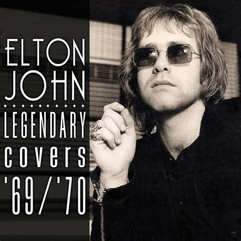 Elton John The Legendary Covers Album 1969 70 Limited Edition
