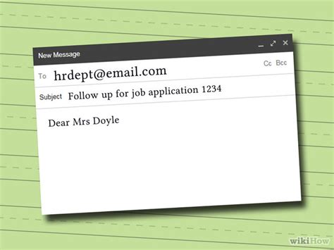 Most email client software applications have a reply option for email you receive. How to Write a Follow Up Email for a Job Application: 9 Steps