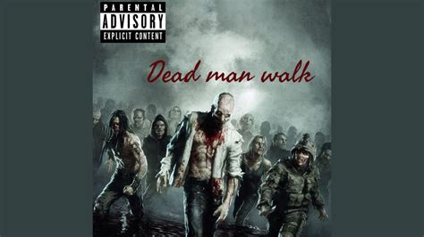 Dead Man Walk Youtube