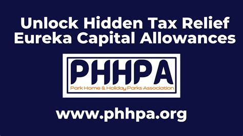 Unlock Hidden Tax Relief Eureka Capital Allowances Phhpa Youtube