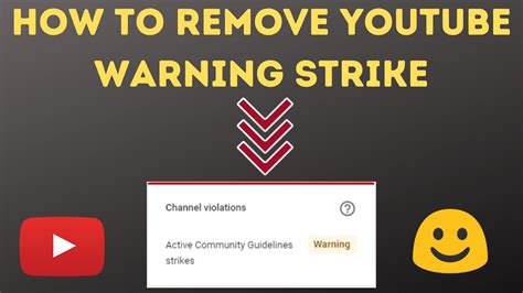 How To Remove Youtube Warning Strike How To Remove Community