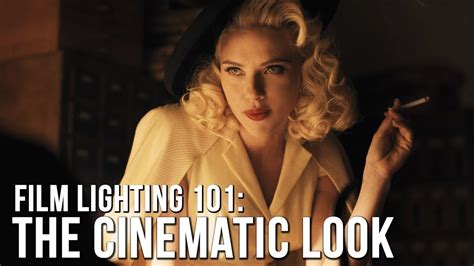 How To Light The Cinematic Film Look Youtube