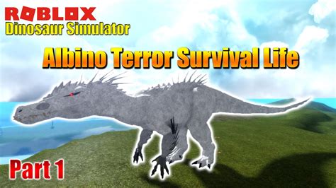 Roblox Dinosaur Simulator Albino Terror Survival Life Part 1 Youtube