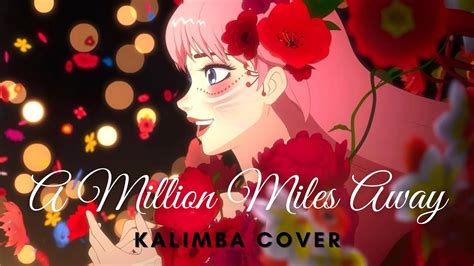 はなればなれの君へ A Million Miles Away 中村佳穂 Kaho Nakamura 【kalimba Cover