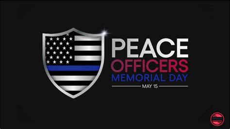 Peace Officers Memorial Day 2023 Wishes Quotes And Messages