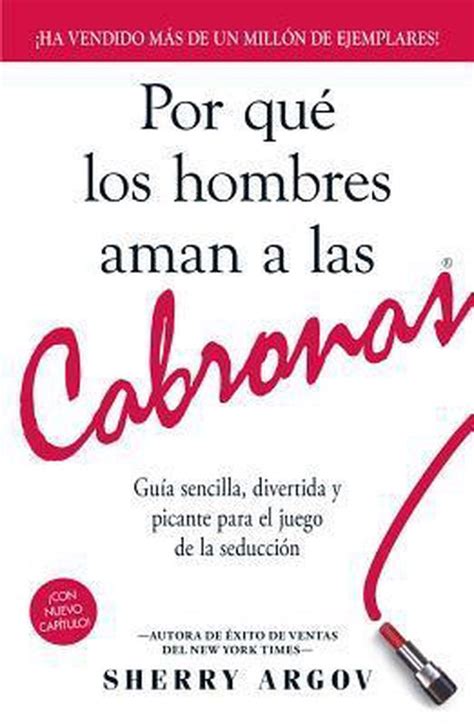 Por Que Los Hombres Aman A Las Cabronas Sherry Argov Boeken Bol Com