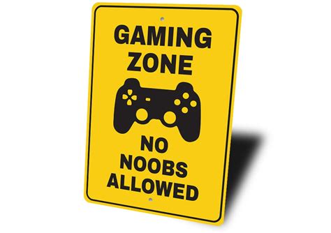 No Noobs Sign No Gaming Noobs Gamers Gaming Decor Game Etsy