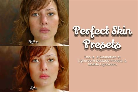 34 Perfect Skin Lightroom Presets Filtergrade