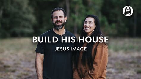 Build His House Jesus Image Youtube