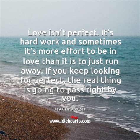 Love Isn T Perfect Love Poem Love Isn T Perfect