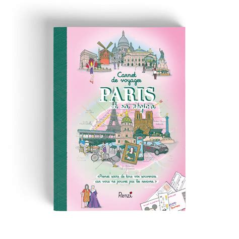 Carnet De Voyages Paris Renzi Editions Carnets De Voyage Voyage