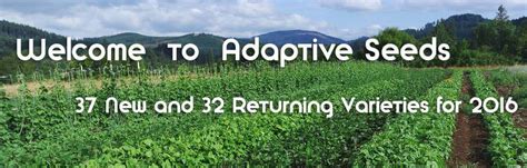 Adaptive Seeds Pacific Northwest Grown Open Pollinated And Organic Seed Adaptive Seeds