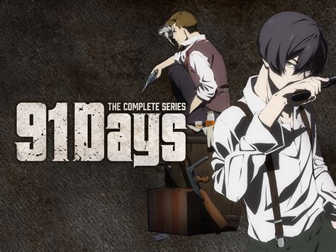 Anime Like 91 Days Well Be Taking A Closer Look At Six Anime Like 91