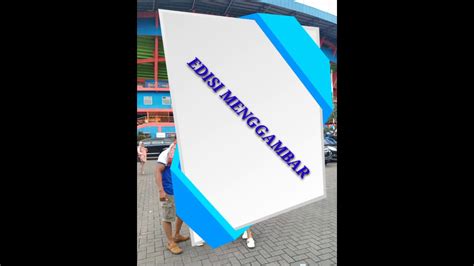 7 oktober 2015 355 comments. EDISI MENGGAMBAR - YouTube