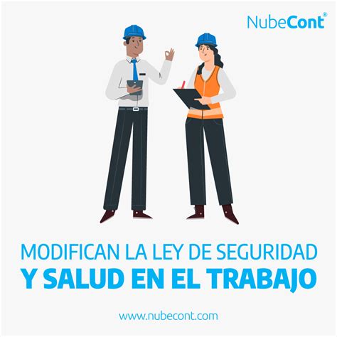 Modifican La Ley De Seguridad Y Salud En El Trabajo Software Contable