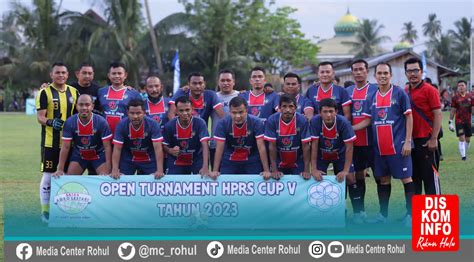 Wakil Bupati Rohul Indra Gunawan Buka Secara Resmi Turnamen Hprs Cup V