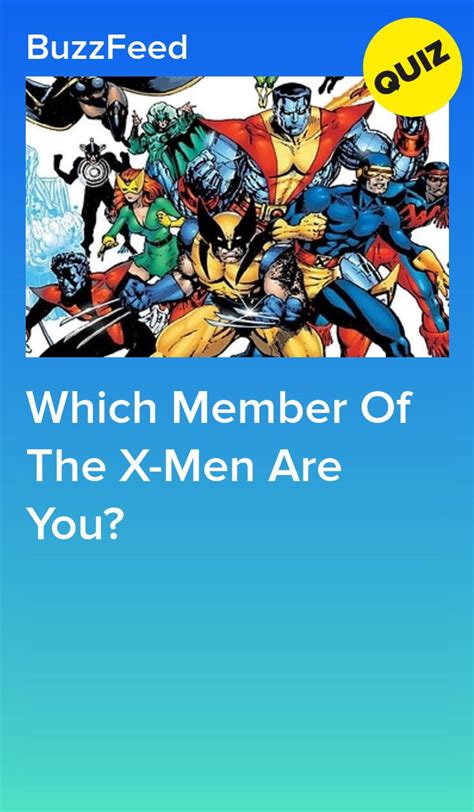 Which Member Of The X Men Are You X Men Men Comic
