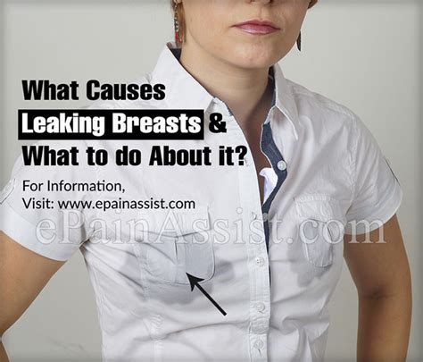 what causes leaking breasts and what to do about it