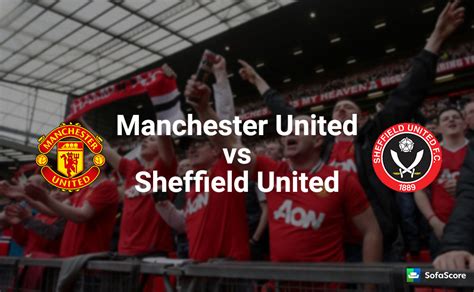 Manchester united manchester united vs vs sheffield united sheffield united. Manchester United vs Sheffield United, Match Preview, TV ...