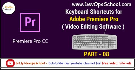 Adobe premiere pro is the leading video editing software for film, tv, and the web. Keyboard Shortcuts for Adobe Premiere Pro ( Video Editing ...