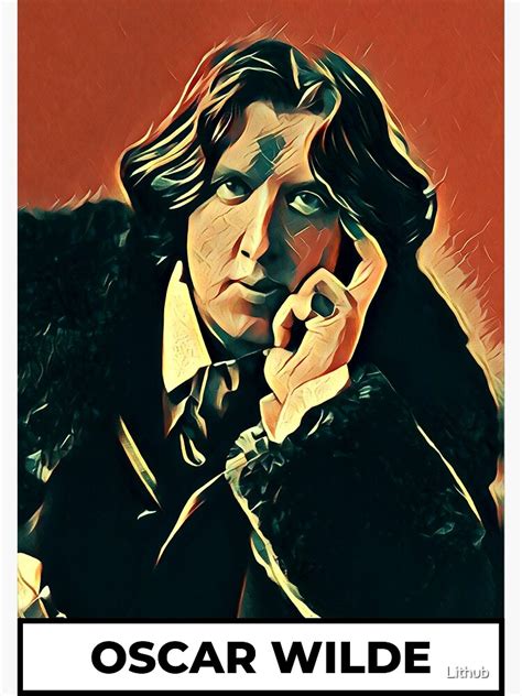 Oscar Wilde Art Oscar Wilde Portrait Oscar Wilde Artwork Poster