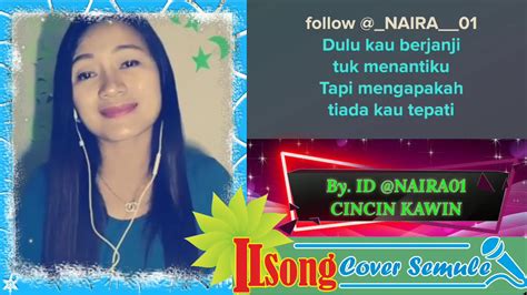 Available on the appstore get it on google play. Karaoke Dangdut Smule Cincin Kawin Tanpa Vokal Pria By ...