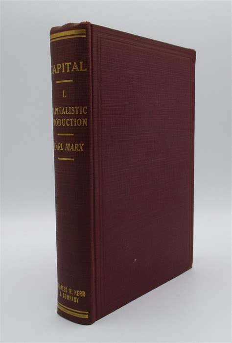 Capital A Critique Of Political Economy Volume 1 The Process Of Capitalist Production By Karl