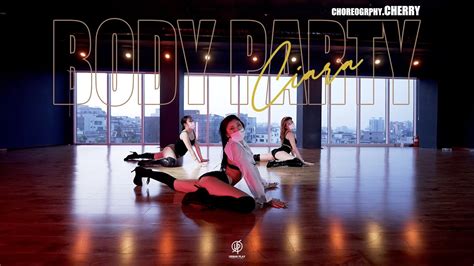 Ciara Body Party Cherry Choreography Urban Play Dance Academy