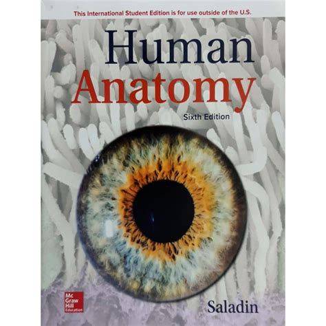 Human Anatomy 6th Edition By Kenneth Saladin New Best Books