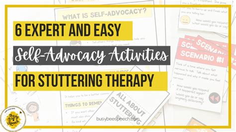 6 Expert And Easy Self Advocacy Activities For Stuttering Therapy
