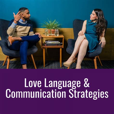 Couples Communication And Love Language Strategies Life Coaching And Therapy
