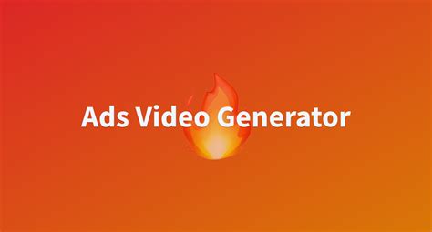 Ads Video Generator A Hugging Face Space By Jonathanjordan21