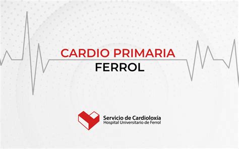 Cardioprimaria Ferrol Trama Solutions