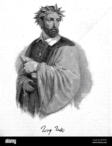 Torquato Tasso 11 March 1544 25 April 1595 An Italian Poet Of The