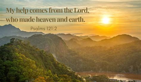 Psalm 1212 My Help Comes From The Lord Faith Hope And Joy