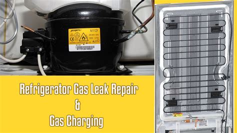 Refrigerator Gas Leak Repair And Gas Charging Part 01 Youtube