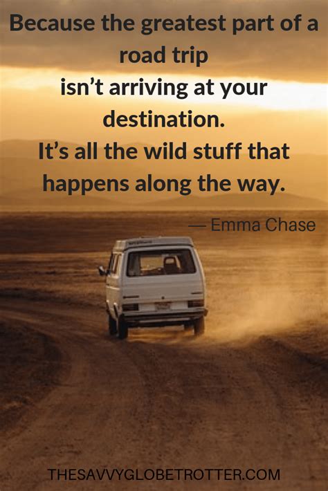 Road Trip Quotes 125 Best Quotes To Inspire You To Hit The Road